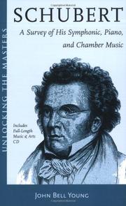Cover of: Schubert: a survey of his symphonies, piano and chamber music
