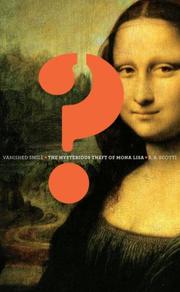 Cover of: Vanished smile: the mysterious theft of Mona Lisa