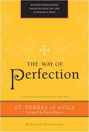 Cover of: The way of perfection by Teresa of Avila, Teresa of Avila