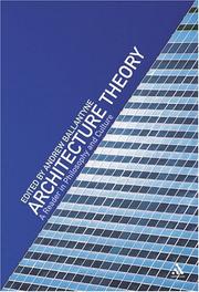 Cover of: Architecture theory: a reader in philosophy and culture