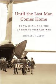 Until the last man comes home by Michael J. Allen