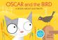 Cover of: Oscar and the bird