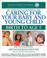 Cover of: Caring for your baby and young child