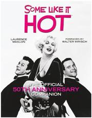 The Some like it hot companion by Laurence Maslon