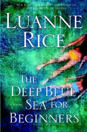 Cover of: The deep blue sea for beginners by Luanne Rice