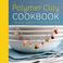 Cover of: The polymer clay cookbook