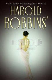 Cover of: The shroud by Harold Robbins