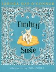 Cover of: Finding Susie: by Sandra Day O'Connor ; illustrated by Tom Pohrt.