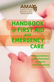 Cover of: The American Medical Association handbook of first aid and emergency care by Italo Subbarao, Jim Lyznicki, James J. James, Medical editor[s].