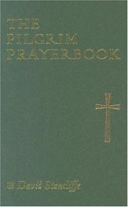 Pilgrim Prayer Book by David Stancliffe