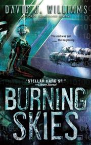 Cover of: The burning skies by David J. Williams