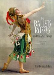 Cover of: The Ballets russes and the art of design by edited by Alston Purvis, Peter Rand, and Anna Winestein.