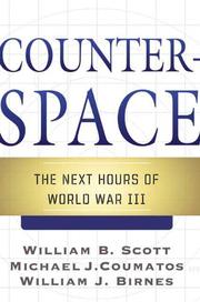 Cover of: Counterspace: the next hours of World War III