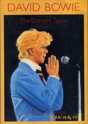 Cover of: David Bowie: the concert tapes