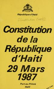 Cover of: Constitution de la République d'Haiti, 29 mars 1987. by Haiti.