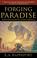 Cover of: Forging Paradise
