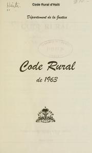 Cover of: Code rural de 1963 by Haiti.