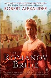 Cover of: The Romanov Bride by Robert Alexander