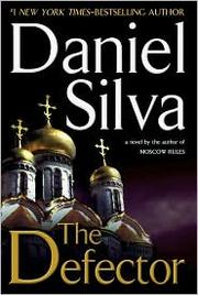 Cover of: The defector | Daniel Silva