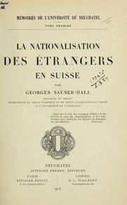 Cover of: La natinalisation des étrangers en Suisse