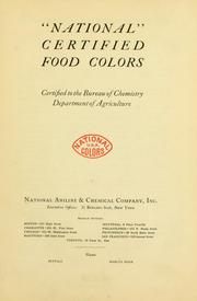 Cover of: "National" certified food colors: certified to the Bureau of chemistry, Department of agriculture.