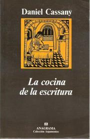 Cover of: La cocina de la escritura by Daniel Cassany