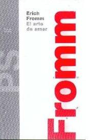 Cover of: El arte de amar by Erich Fromm