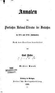 Cover of: Annalen der Poetischen National-Literatur der Deutschen im XVI. und XVII. Jahrhundert.