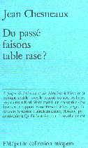 Du passé faisons table rase?