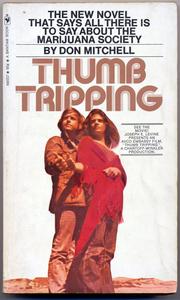 Cover of: Thumb tripping by Mitchell, Don, Mitchell, Don