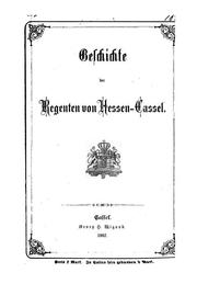 Geschichte der Regenten von Hessen-Cassel by Hesse Cassel