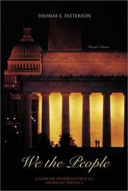 Cover of: We the People: a concise introduction to American politics