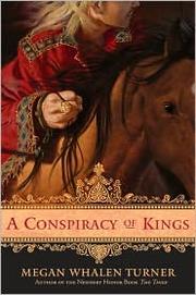 Cover of: A conspiracy of kings by Megan Whalen Turner