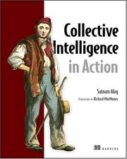 Cover of: Collective intelligence in action | Satnam Alag