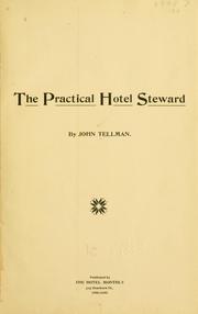 Cover of: The practical hotel steward by John Tellman