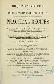 Cover of: Dr. Chase's recipes by A. W. Chase