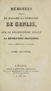 Cover of: Mémoires inédits de Madame la comtesse de Genlis by Stéphanie Félicité, comtesse de Genlis