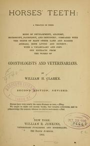 Cover of: Horses' teeth by Clarke, William H., Clarke, William H.