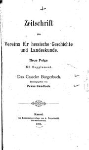 Das Casseler Bürgerbuch (1520 bis 1699) by Kassel (Germany)