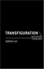 Cover of: Transfiguration (New Century Theology) by Dorothy A. Lee
