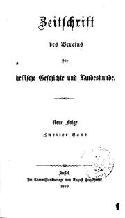 Cover of: Zeitschrift des Vereins für hessische Geschichte und Landeskunde: 12. Band, Neue Folge 2. Band