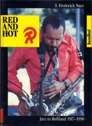 Cover of: Red and Hot: Jazz in Rußland 1917 - 1990
