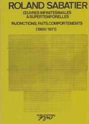 Cover of: Œuvres infinitésimales & supertemporelles: injonctions, faits, comportements (1968/1971).