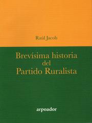 Cover of: Brevísima historia del Partido Ruralista