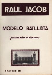 Cover of: Modelo batllista: variación sobre un viejo tema?