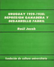 Cover of: Uruguay, 1929-1938 by Raúl Jacob
