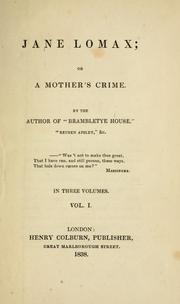 Cover of: Jane Lomax; or, A mother's crime.
