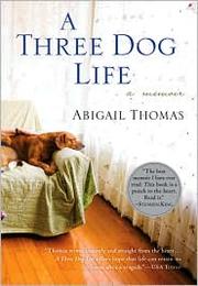 A three dog life by Abigail Thomas