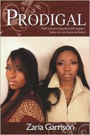 Cover of: Prodigal by Zaria Garrison