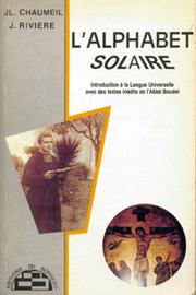 Cover of: L' alphabet solaire by Jean Luc Chaumeil